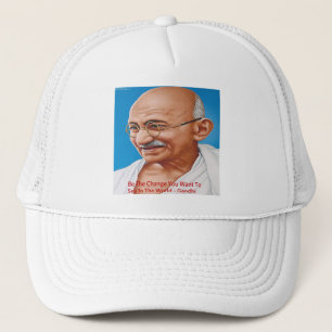 Gandhi & Be The Change Quote Trucker Hat