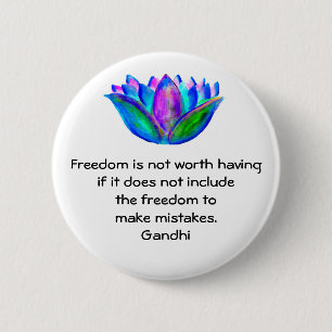 Gandhi Freedom Quote With Lotus Blossom Photo 6 Cm Round Badge