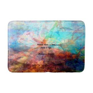 Gandhi Inspirational Quote about Love, Life & Hope Bath Mat