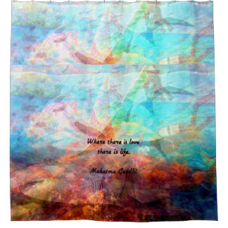 Gandhi Inspirational Quote about Love, Life & Hope Shower Curtain