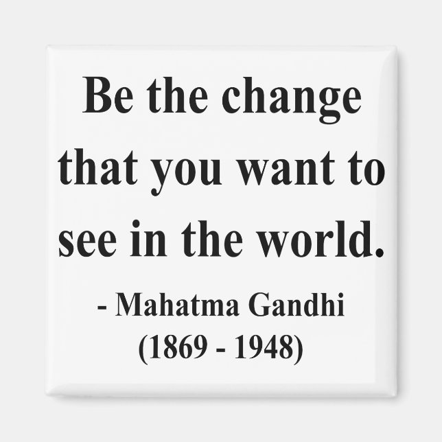 Gandhi Quote 1a Magnet (Front)
