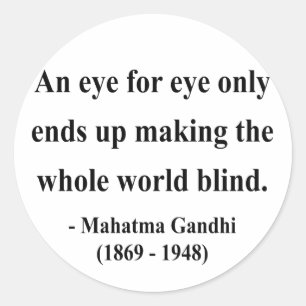 Gandhi Quote 3a Classic Round Sticker