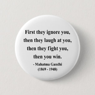 Gandhi Quote 5a 6 Cm Round Badge