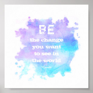 Gandhi quote be the change purple and turquoise poster