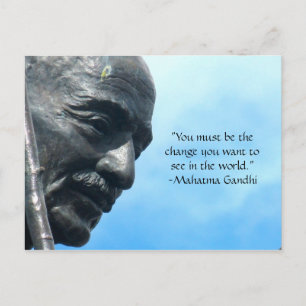 Gandhi quote postcard - You must be the change...