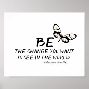 Gandhi quote poster be the change black and white