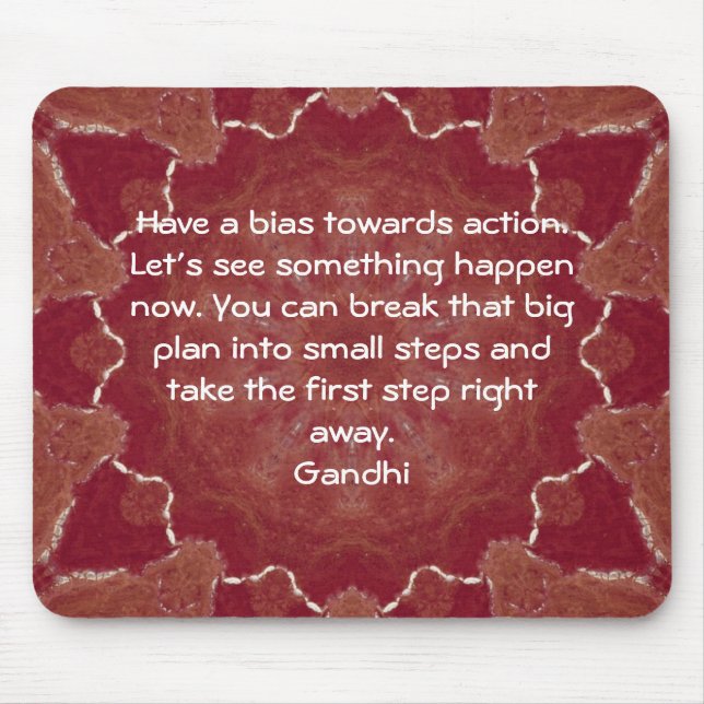 Gandhi Wisdom Quotation Saying about Action Mouse Pad (Front)