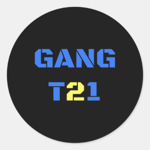 Gang 21 Women Down Syndrome Awareness Classic Round Sticker