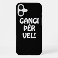 GANGI ÞÉR VEL! GOOD LUCK! Icelandic Language