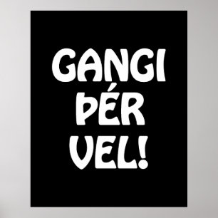 GANGI ÞÉR VEL! GOOD LUCK! Icelandic Language Poster