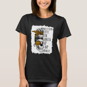 Gangsta Rap Leopard Skull Lady Mum Life Messy Bun  T-Shirt