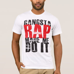 Gangsta Rap Made Me Do It - Black T-Shirt