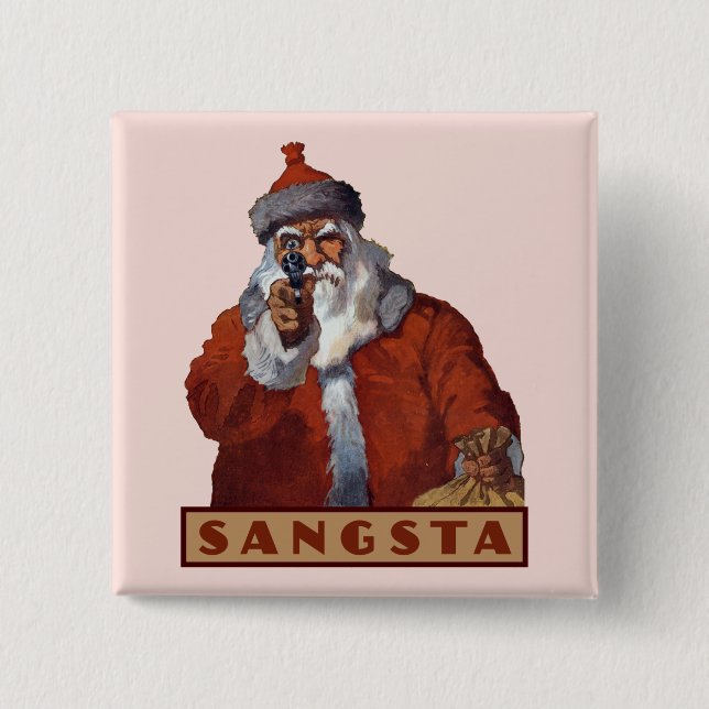 Gangsta Santa button (Front)