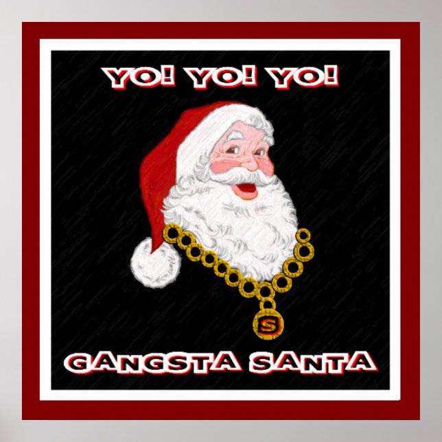 Gangsta Santa Poster (Front)