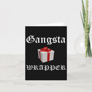 Gangsta Wrapper Christmas In July T Shirts  Card