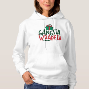 Gangsta Wrapper - Funny Christmas Hoodie