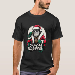 Gangsta Wrapper Funny Santa Christmas Xmas T-Shirt
