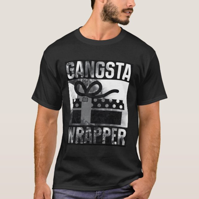 Gangsta Wrapper Gangster Rap T-Shirt (Front)
