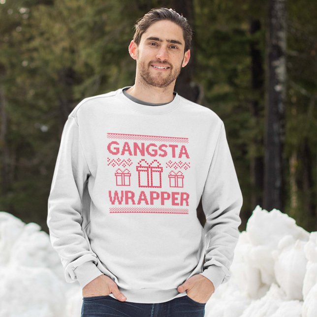 Gangsta Wrapper Sweatshirt (Creator Uploaded)