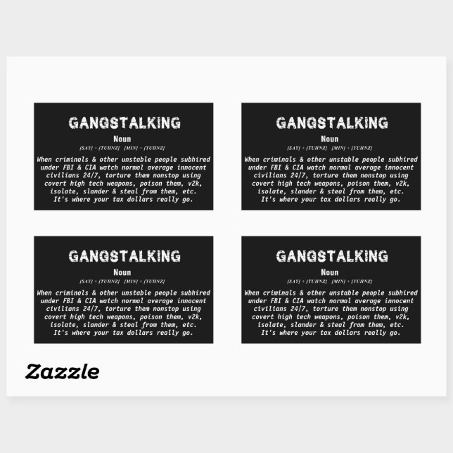 Gangstalking Definition Awareness Custom Sarcasm Rectangular Sticker (Sheet)