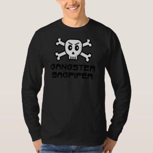 Gangster Bagpiper Skull And Cross Bone Word Design T-Shirt