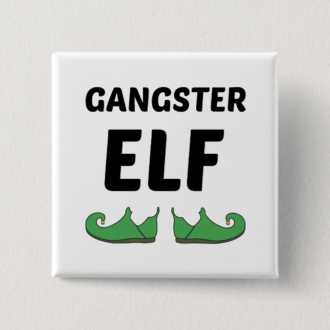 GANGSTER ELF 15 CM SQUARE BADGE (Front)