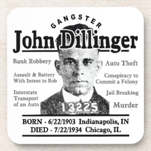 Gangster John Dillinger Coaster