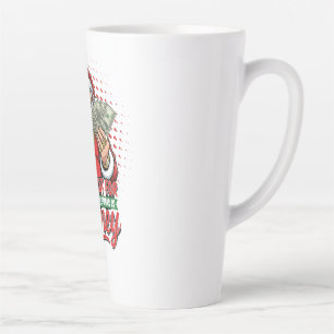 Gangster Santa All I Want For Christmas Is Money Latte Mug