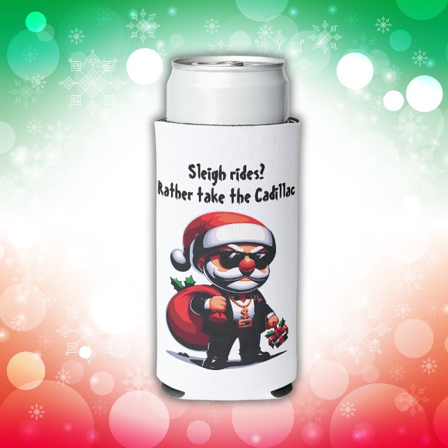 Gangster - Sleigh Rides? Rather Take Cadillac |  Seltzer Can Cooler (Creator Uploaded)