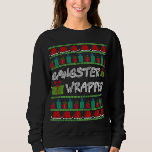 Gangster Wrapper Ugly Christmas Sweater Funny Pun
