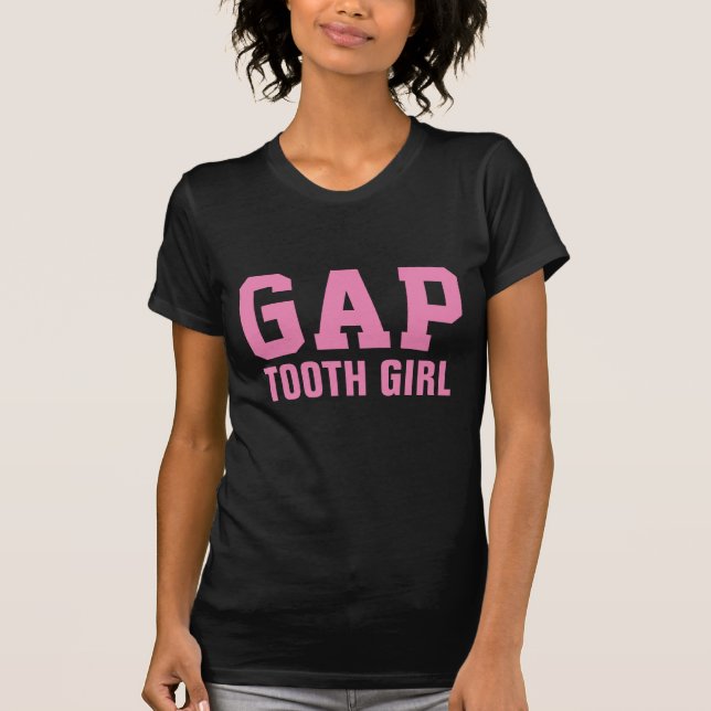 GAP TOOTH GIRL T-Shirts (Front)