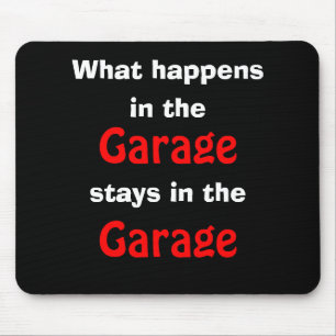 Garage Humour Mousepad