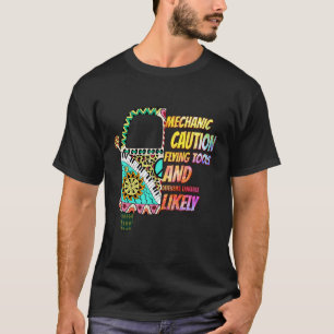 Garage Mechanic Caution Flying Tools And Saying Sa T-Shirt