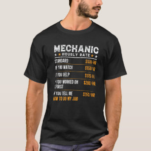 Garage Mechanic Hourly Rate  Mechanic Worker T-Shirt