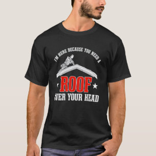 Garage Roofers Roof Mechanic Roofing Contractor T-Shirt