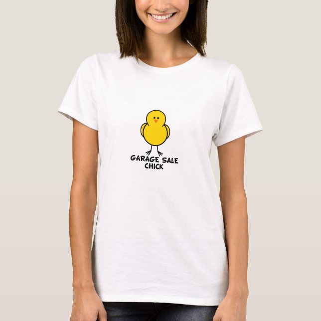 Garage Sale Chick T-Shirt (Front)