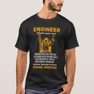 Garage Wizard Engineer Definition Civil Mechanical T-Shirt