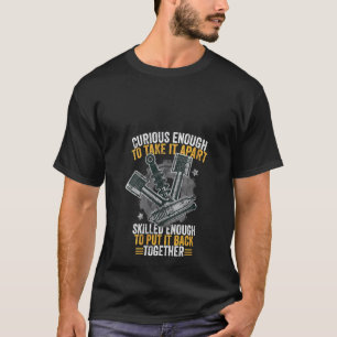 Garage Womens Mechanic Funny Curious Enough To Ta T-Shirt