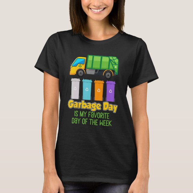 Garbage Day Coloured Trash Cans Truck Driver Waste T-Shirt (Front)