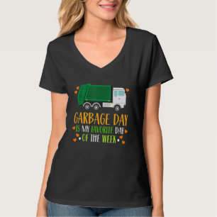 Garbage Day Is My Favorite Day Toddler T-Shirt