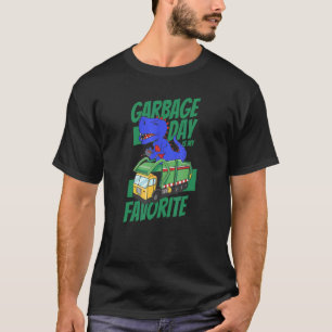 Garbage Day Is My Favourite T Rex Remote Control T T-Shirt