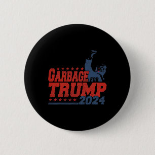 Garbage For Trump 2024  6 Cm Round Badge