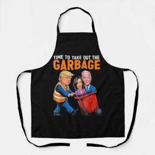 Garbage for Trump 2024 Funny Time to take out Garb Apron