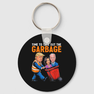 Garbage For Trump 2024 Funny Time To Take Out Garb Key Ring