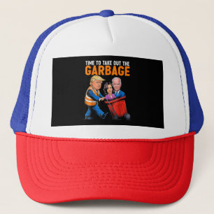 Garbage for Trump 2024 Funny Time to take out Garb Trucker Hat