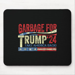 Garbage For Trump 2024 Funny Trump Supporter Mouse Pad