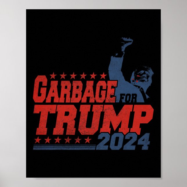 Garbage For Trump 2024  Poster (Front)