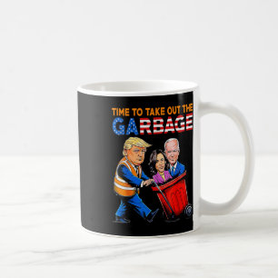 Garbage For Trump 2024 Shirt Time To Take Out Coffee Mug