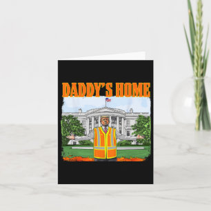 Garbage For Trump Funny Daddy's Home Trump Pink 20 Card