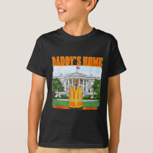 Garbage For Trump Funny Daddy's Home Trump Pink 20 T-Shirt